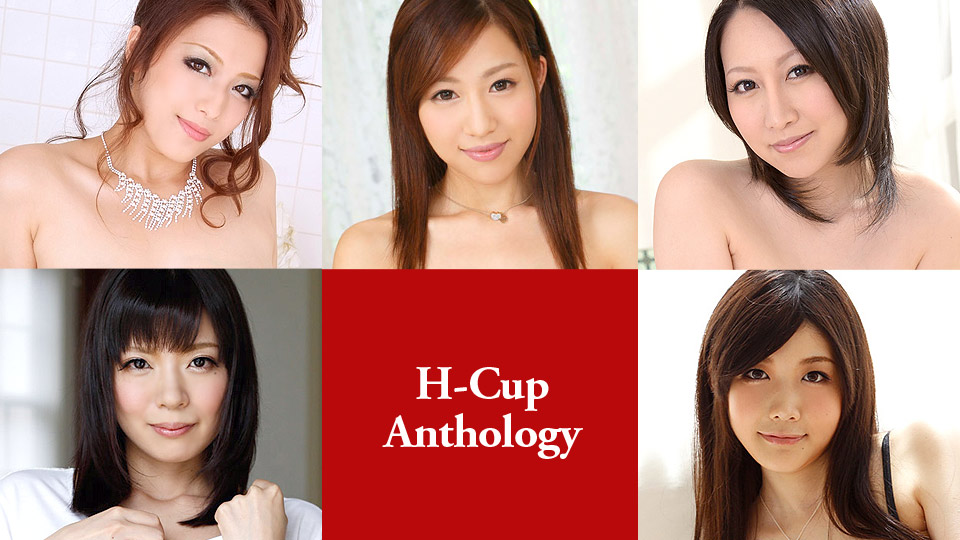 Caribbeancom 091720-001 H-Cup Anthology Kanna Kitayama, Rie Tachikawa, Nao Mizuki, Yuna Hoshizaki, Meisa Hanai